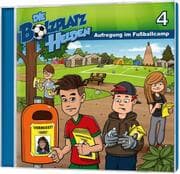 Cover von Die Bolzplatzhelden 4 - Aufregung im Fußballcamp
