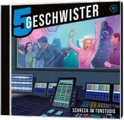 Cover von 5 Geschwister 40 - Schreck im Tonstudio