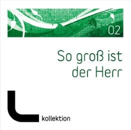 Cover von CD So groß ist der Herr 2