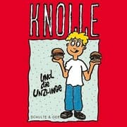 Cover von 04: Knolle und die Unzlinge