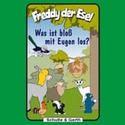 Cover von 25: Was ist bloß mit Eugen los?