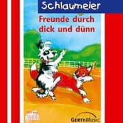 Cover von 07: Freunde durch dick und dünn