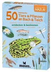 Cover von 50 heimische Tiere & Pflanzen an Bach & Teich