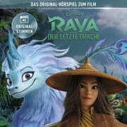 Cover von Raya und der letzte Drache Hörspiel, Raya und der letzte Drache