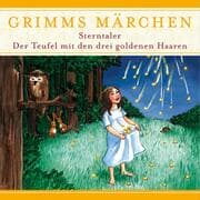 Cover von Grimms Märchen, Sterntaler/ Der Teufel mit den drei goldenen Haaren