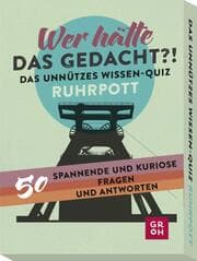 Cover von Wer hätte das gedacht?! Das Unnützes Wissen-Quiz Ruhrpott