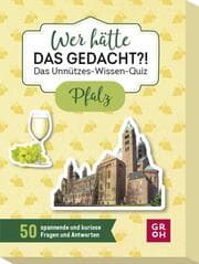 Cover von Wer hätte das gedacht?! Das Unnützes-Wissen-Quiz Pfalz
