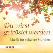 Cover von Du wirst getröstet werden