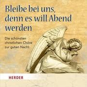 Cover von Bleibe bei uns, denn es will Abend werden