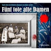 Cover von Fünf tote alte Damen
