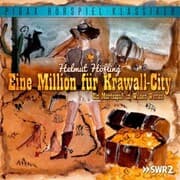 Cover von Eine Million für Krawall-City - Ein Mordsspaß im Wilden Westen
