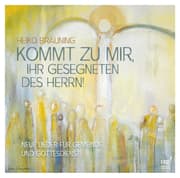 Cover von Kommt zu mir, ihr Gesegneten des Herrn