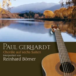 Cover von Paul Gerhardt - Choräle auf sechs Saiten