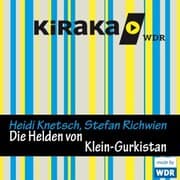 Cover von Kiraka, Die Helden von Klein-Gurkistan