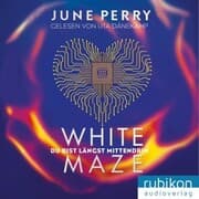 Cover von White Maze - Du bist längst mittendrin