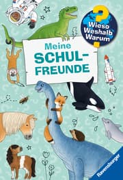 Cover von Wieso? Weshalb? Warum? - Meine Schulfreunde