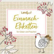 Cover von LandLust Einmach-Etiketten für Gläser und Flaschen