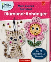 Cover von Mein kleines Bastelset: Diamond-Anhänger Blume/Katze