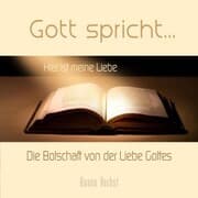 Cover von Gott spricht - Die Botschaft von der Liebe Gottes