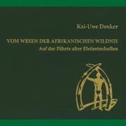 Cover von Vom Wesen der afrikanischen Wildnis