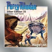 Cover von Perry Rhodan Silber Edition 35: Magellan