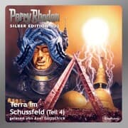 Cover von Perry Rhodan Silber Edition 123: Terra im Schussfeld (Teil 4)