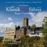 Cover von Der Klassik(ver)führer - Sonderband Wagner: Tannhäuser