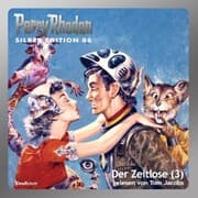 Cover von Perry Rhodan Silber Edition 88: Der Zeitlose (Teil 3)