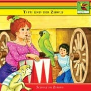 Cover von Tippi und der Zirkus - Schule im Zirkus