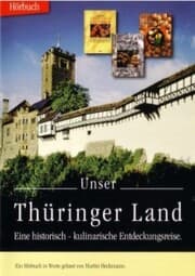 Cover von Unser Thüringer Land - eine historisch-kulinarische Entdeckungsreise