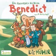 Cover von Die Abenteuer des Herrn Benedict - Die Mühle