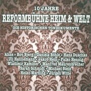 Cover von 10 Jahre Reformbühne Heim & Welt