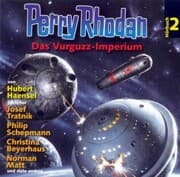 Cover von Perry Rhodan Hörspiel 02: Das Vurguzz-Imperium