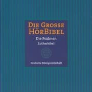 Cover von Die Große Hörbibel - Die Psalmen