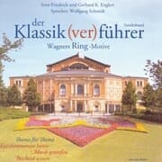 Cover von Der Klassik(ver)führer - Sonderband: Wagners Ring-Motive
