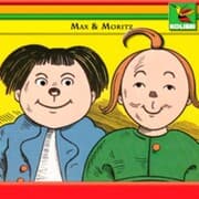 Cover von Max und Moritz und fünf weitere Geschichten aus Schnaken & Schnurren