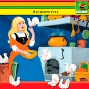 Cover von Aschenputtel - Das tapfere Schneiderlein - Die Geschichte vom Wolf und vom Fuchs