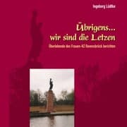 Cover von Übrigens... wir sind die Letzten