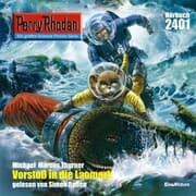 Cover von Perry Rhodan 2401: Vorstoß in die LAOMARK