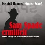 Cover von Dashiell Hammett - Sam Spade ermittelt