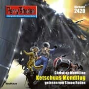 Cover von Perry Rhodan 2420: Ketschuas Mondflug