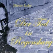 Cover von Der Tod in Regensburg
