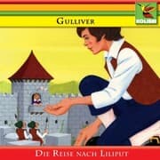 Cover von Gulliver - Die Reise nach Liliput