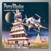 Cover von Perry Rhodan Silber Edition 122: Gefangene der SOL (Teil 1)