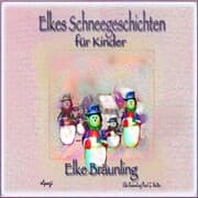 Cover von Elkes Schneegeschichten