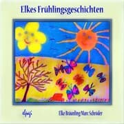 Cover von Elkes Frühlingsgeschichten
