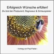 Cover von Erfolgreich Wünsche erfüllen - Die Kraft des Positiven Denkens!
