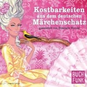 Cover von Kostbarkeiten aus dem deutschen Märchenschatz