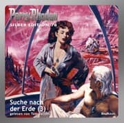 Cover von Perry Rhodan Silber Edition 78: Suche nach der Erde (Teil 3)