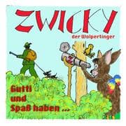 Cover von Zwicky der Wolpertinger - Folge 1: Gutti und Spaß haben
